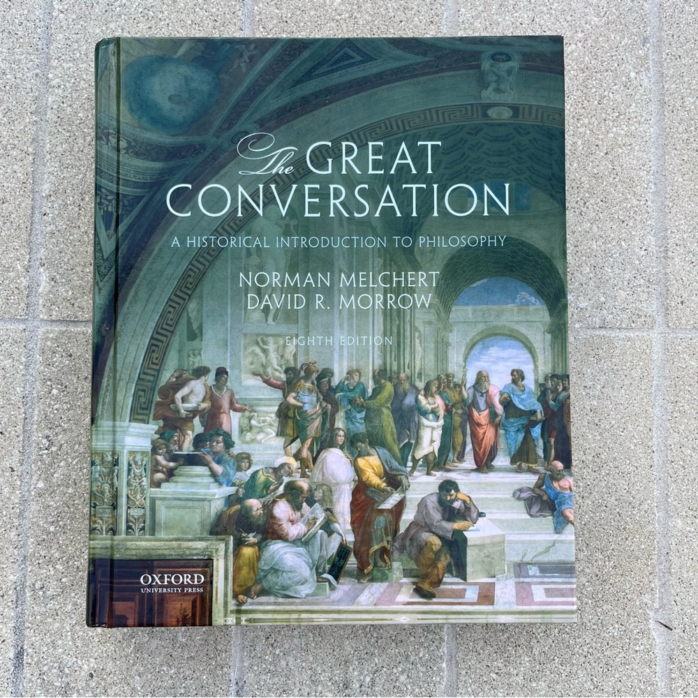The Great Conversation 8th edition A Historical Introduction to Philosophy
